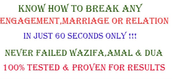 Wazifa to break relationship